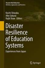 Disaster Resilience of Education Systems: Experiences from Japan