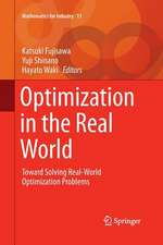 Optimization in the Real World: Toward Solving Real-World Optimization Problems