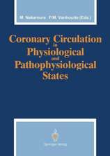 Coronary Circulation in Physiological and Pathophysiological States