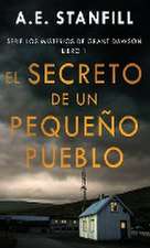 El Secreto de un Pequeño Pueblo