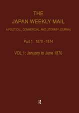 The Japan Weekly Mail: A Political, Commercial, and Literary Journal, 1870-1917