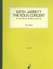 The Koln Concert: For Piano