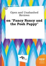 Open and Unabashed Reviews on Fancy Nancy and the Posh Puppy