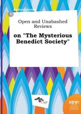 Open and Unabashed Reviews on the Mysterious Benedict Society