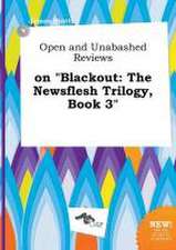 Open and Unabashed Reviews on Blackout: The Newsflesh Trilogy, Book 3