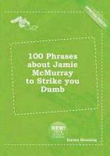 100 Phrases about Jamie McMurray to Strike You Dumb