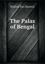 The Palas of Bengal