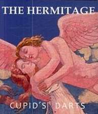 The Hermitage: Cupid's Darts