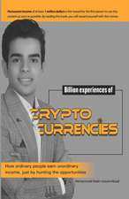 Billion Experiences of Cryptocurrencies