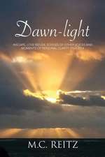 Dawn-Light: Inscape, Love Reflex, Echoes of Other Voices and Moments of Personal Clarity 1964-2014