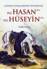 Hz. Hasan - Hz. Hüseyin