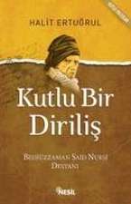 Kutlu Bir Dirilis