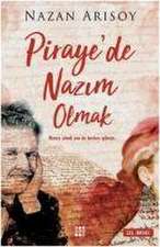 Pirayede Nazim Olmak