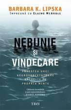 Nebunie și vindecare