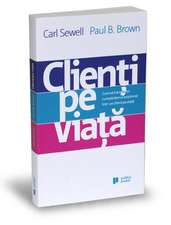 Clienți pe viață: Cum să transformi cumpărătorul ocazional într-un client pe viaţă