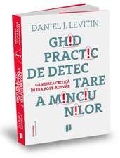 Ghid practic de detectare a minciunilor