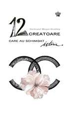 12 creatoare care au schimbat istoria