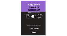 Ghid pentru gândirea inteligentă: 60 de idei sclipitoare în business