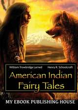 American Indian Fairy Tales