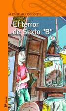 El Terror de Sexto B