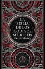 La Biblia de Los Códigos Secretos