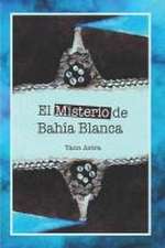 El Misterio de Bahía Blanca