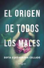 El Origen de Todos Los Males / The Root of All Evil