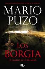 Los Borgia: La Familia Es Lo Primero / The Family