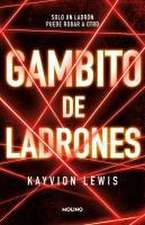 Gambito de Los Ladrones / Thieve's Gambit