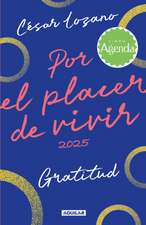 Por El Placer de Vivir 2025 / For the Pleasure of Living Planner