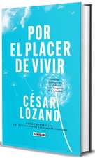 Por El Placer de Vivir (Edición de Regalo) / The Joy of Living (Gift Edition)