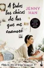 A Todos Los Chicos de Los Que Me Enamoré (Libro 1) / To All the Boys I've Loved Before (Book 1)