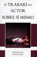 Trabajo del Actor Sobre Si Mismo