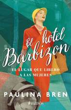 El Hotel Barbizon