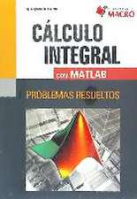 CALCULO INTEGRAL CON MATLAB