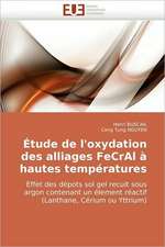 Etude de L''Oxydation Des Alliages Fecral a Hautes Temperatures