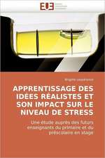 Apprentissage Des Idees Realistes Et Son Impact Sur Le Niveau de Stress