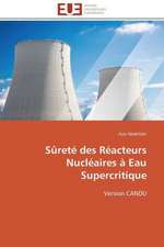 Surete Des Reacteurs Nucleaires a Eau Supercritique: Unite D Elevage de Lapins Lapino