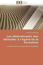 Les déterminants des attitudes à l'égard de la formation