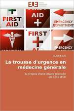 La trousse d'urgence en médecine générale