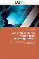 Les Architectures Materielles Reconfigurables: Netqual