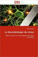 La Neurobiologie Du Stress: Quels Dispositifs Pour y Parvenir?