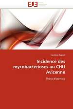 Incidence des mycobactérioses au CHU Avicenne