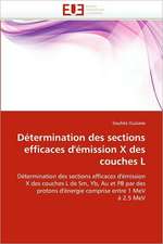 Determination Des Sections Efficaces D''Emission X Des Couches L