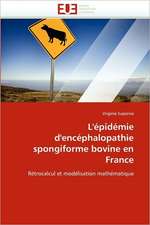 L'Epidemie D'Encephalopathie Spongiforme Bovine En France: Integration Et/Ou Assimilation?