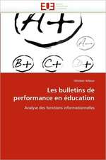 Les Bulletins de Performance En Education