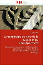 La Genealogie Du Parti de La Justice Et Du Developpement: Gene de L''Epo