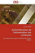 Authentification de L'Alimentation Des Ruminants