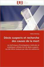 Deces Suspects Et Recherche Des Causes de La Mort