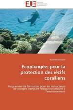 Ecoplongee: Pour La Protection Des Recifs Coralliens